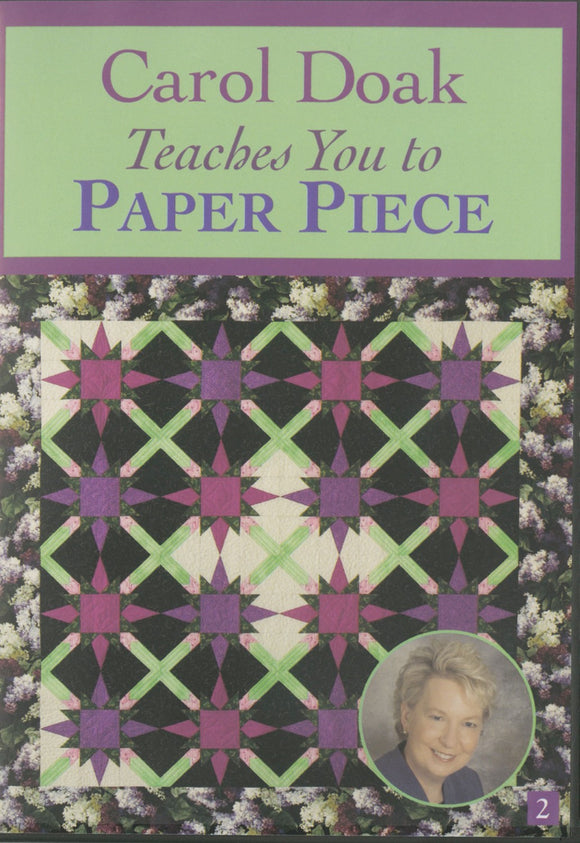 Carol Doak Teaches You to Paper Piece DVD