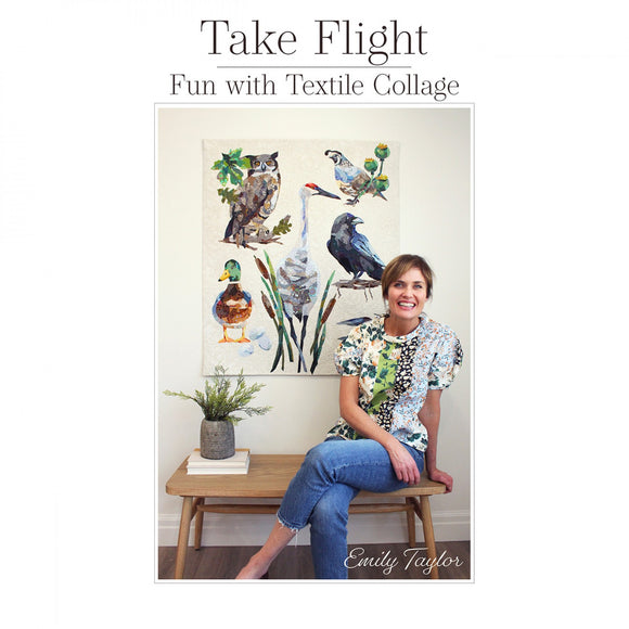 Take Flight: Fun with Textile Collage