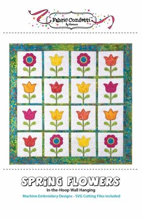Spring Flowers In The Hoop Wall Hanging Pattern by Fabric Confetti