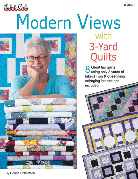 Modern Views with 3-Yard Quilts Patterns – Quilting Books Patterns and  Notions