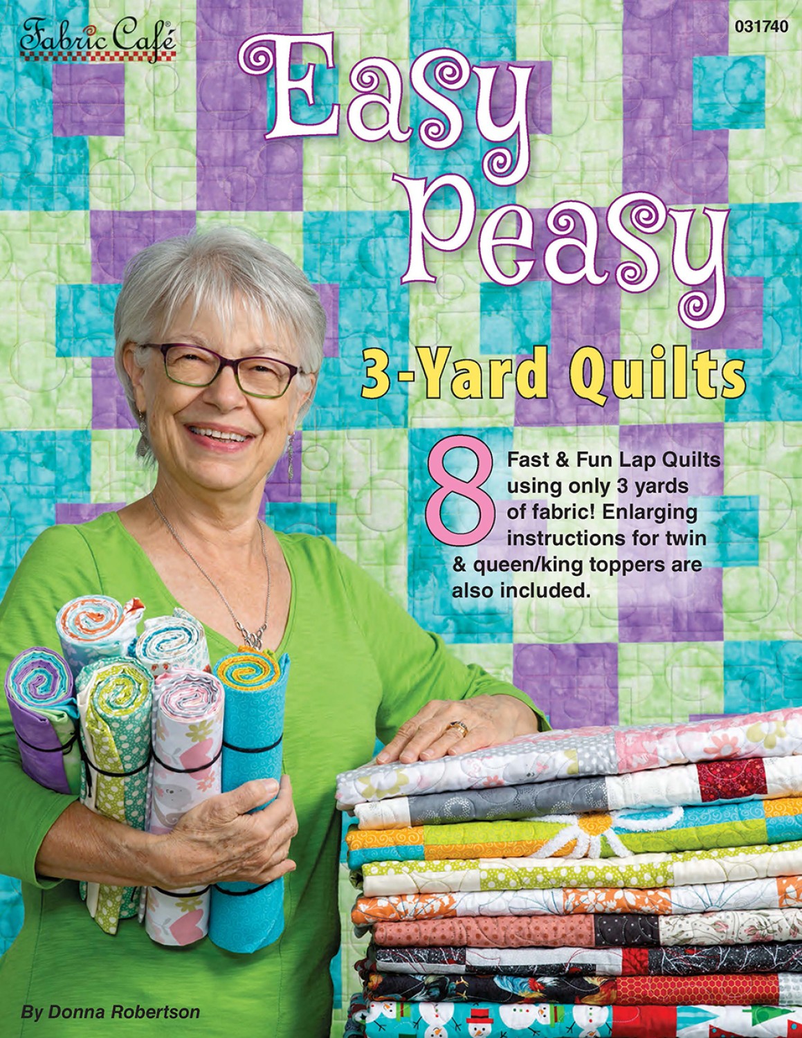 Peasy 3-Yard Quilts – Quilting Patterns and