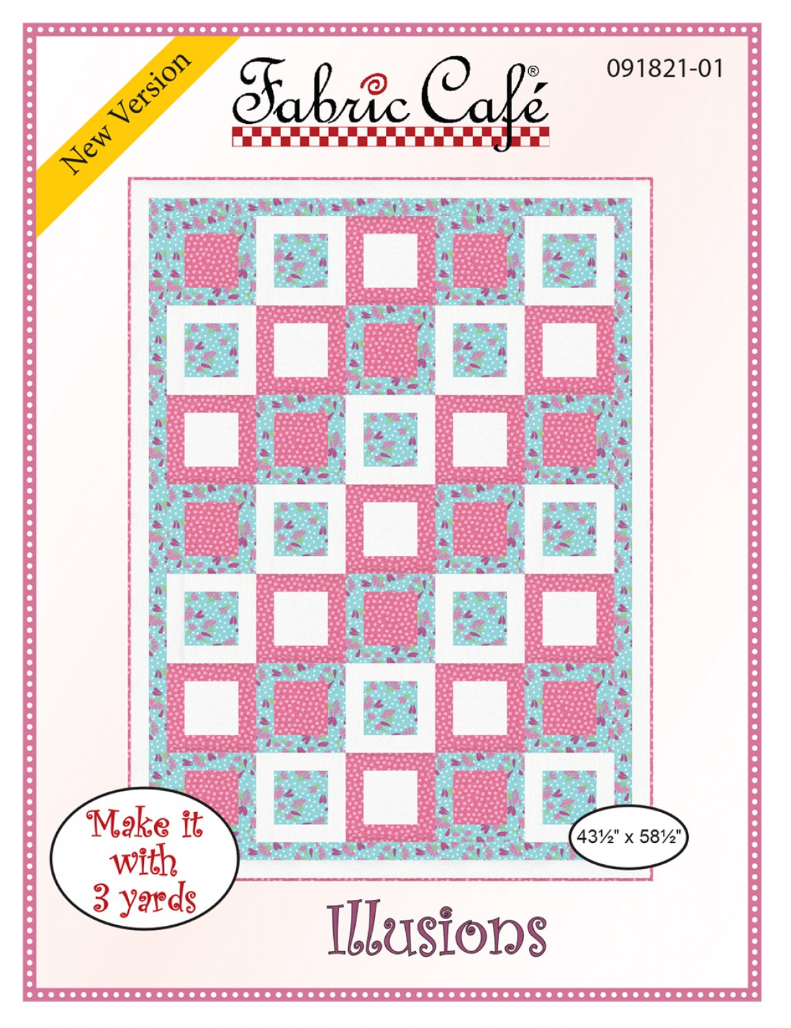 Illusions Quilt Pattern by Fabric Cafe
