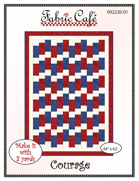 Courage Quilt Pattern by Fabric Cafe