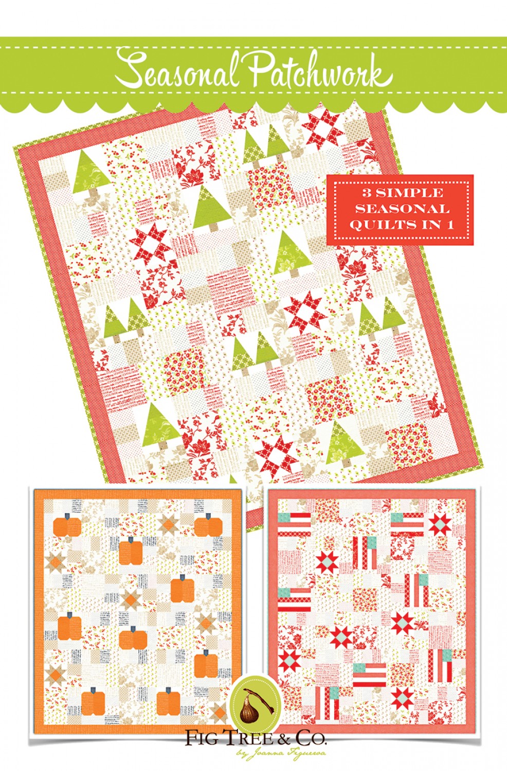 Fig Tree Quilts Quilt Patterns – Quilting Books Patterns and Notions