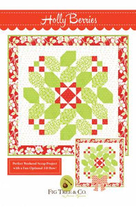 Holly Berries Quilt Pattern by Fig Tree Quilts