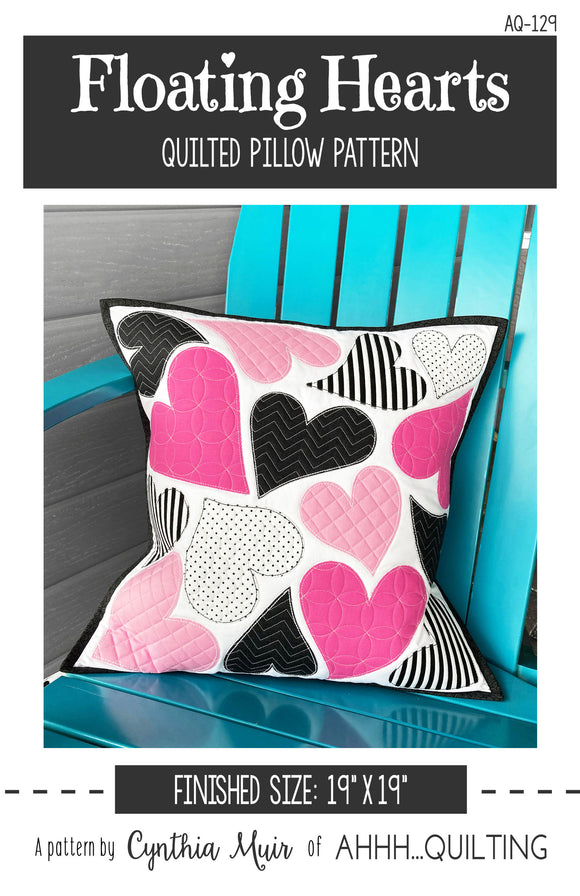 Floating Hearts Pillow Downloadable Pattern by Ahhh...Quilting