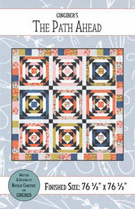 The Path Ahead Quilt Pattern by Gingiber