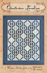 Charleston Landing Quilt Pattern by Heartspun Quilts