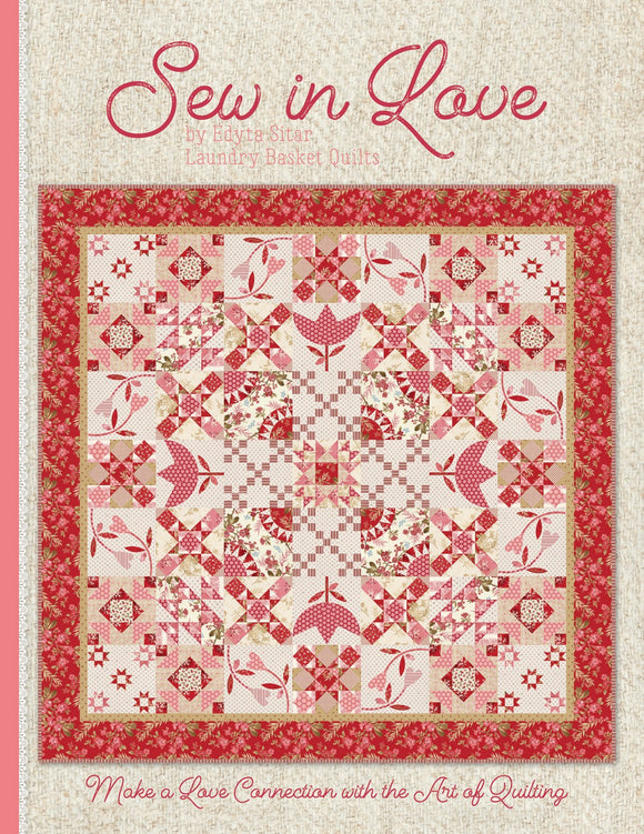 Sew In Love Quilting Book by Its Sew Emma