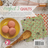 Perfect 5 Quilts Book