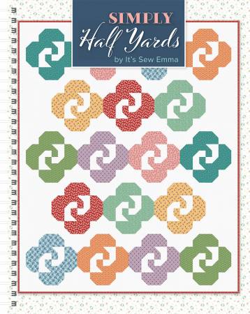Simply Half Yards Book by Its Sew Emma