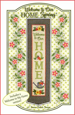Welcome to Our Home-Spring Quilt Pattern by Janine Babich Designs