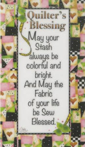 Magnet - Quilters Blessing Stash