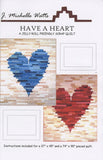 Have A Heart Quilt Pattern