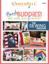 Bench Buddy Series May - August - Sewing Version