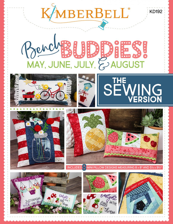 Bench Buddy Series May - August - Sewing Version