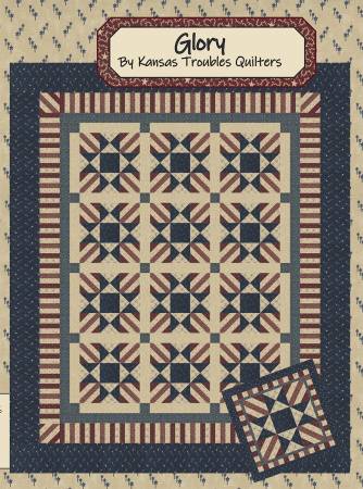 Glory Quilt Pattern by Kansas Troubles Quilters
