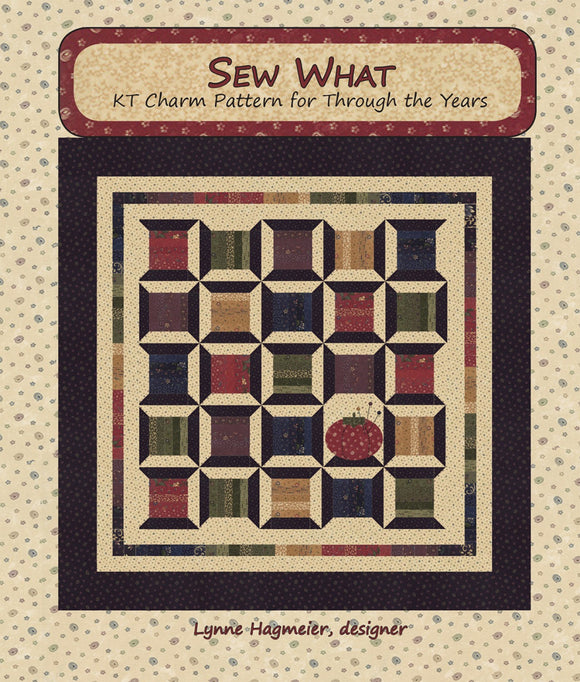 Sew What - KT Charm Pattern for Though the Years