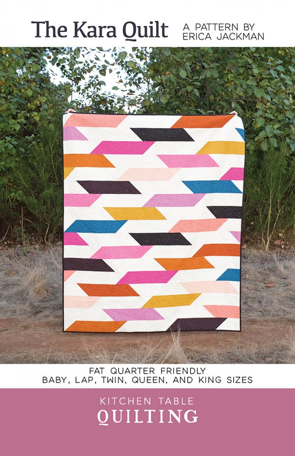 The Kara Quilt Pattern by Kitchen Table Quilting
