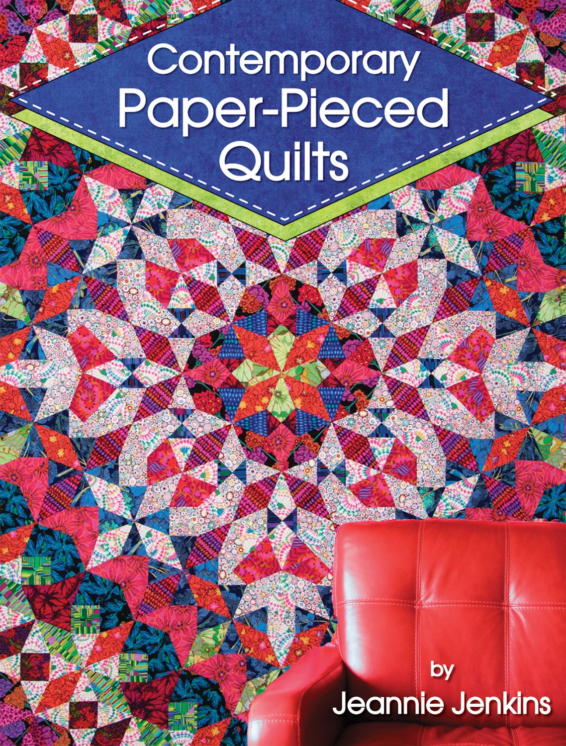 Contemporary Paper-Pieced Quilts, image size:1138x1500