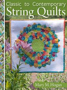Classic To Contemporary String Quilts