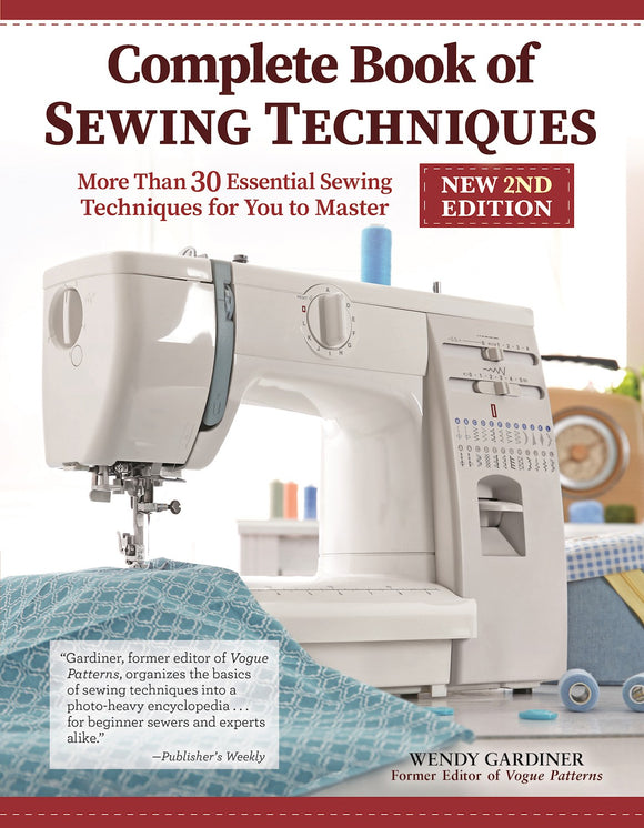 Complete Book of Sewing Techniques 2nd Edition Hardcover