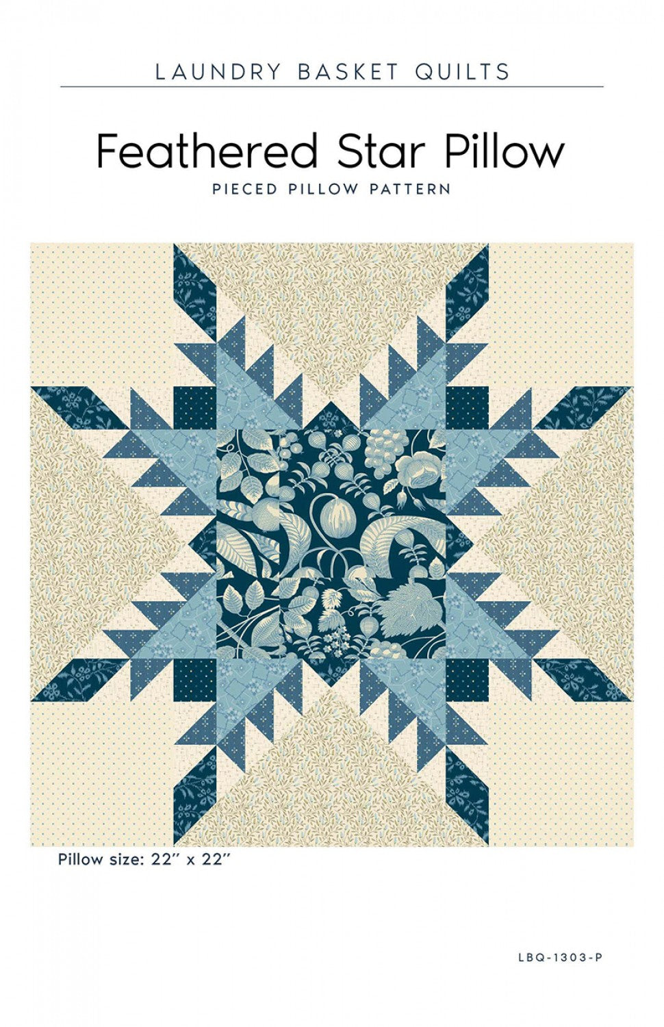 Feathered Star Pillow Pattern by Laundry Basket Quilts