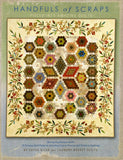 Handfuls of Scraps Pieced Into Amazing Quilts - Softcover