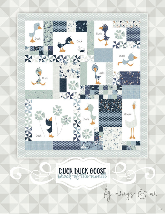 Duck Duck Goose- Block of the Month