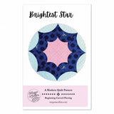 Brightest Star Quilt Pattern by Megan Collins Quilt Design