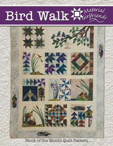 Bird Walk Block of the Month Quilt Pattern
