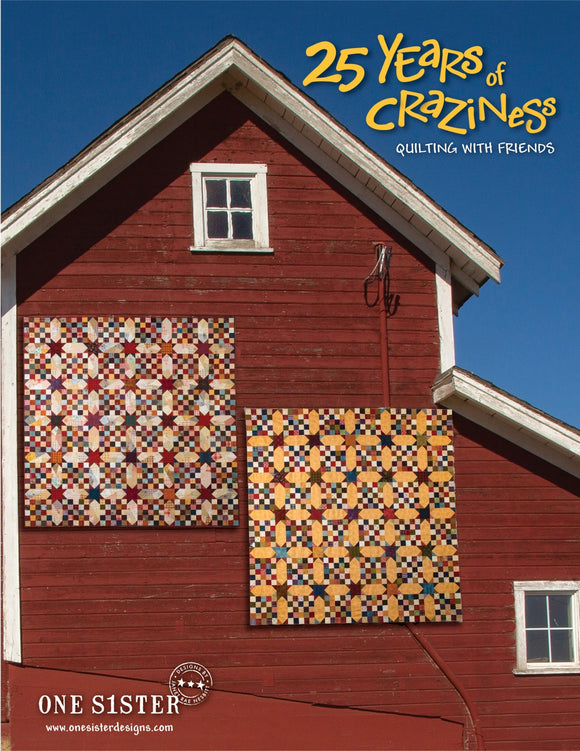 25 Years of Craziness Quilt Book