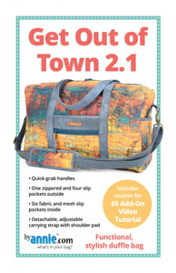 Get Out of Town Duffle 2.1 By Annie