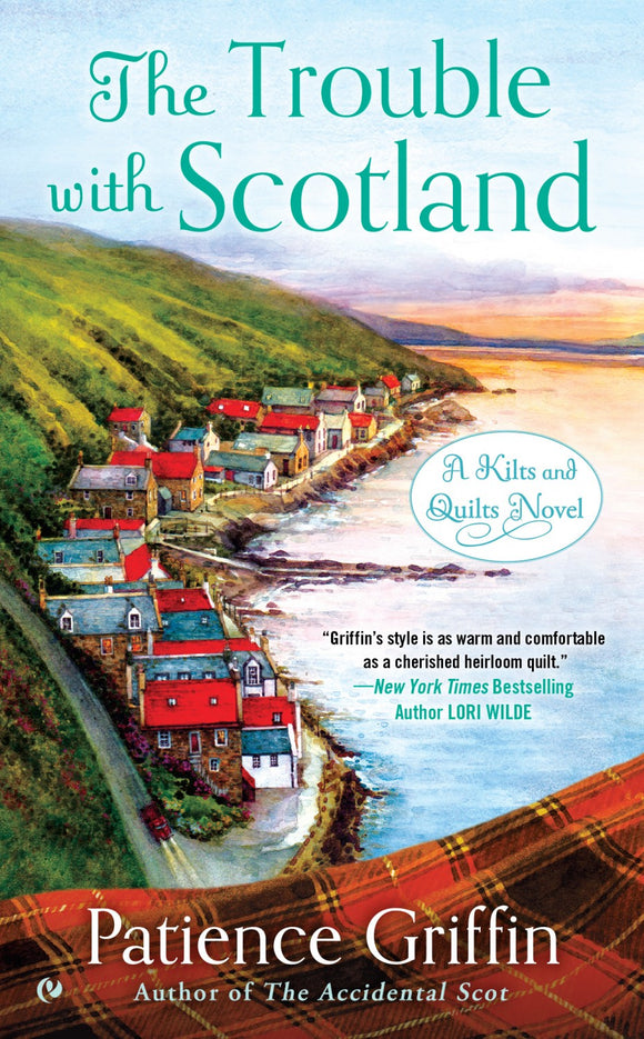 The Trouble With Scotland A Novel