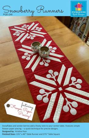 Snowberry Runners Pattern by Poorhouse Quilt Designs