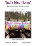 Let's Stay Home Bench Pillow Pattern