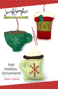 Felt Holiday Ornaments - Warm Drinks