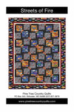 Streets of Fire Quilt Pattern by Pine Tree Country Quilts