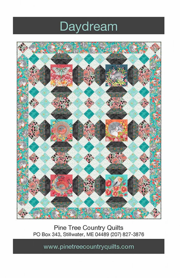 Daydream Quilt Pattern by Pine Tree Country Quilts