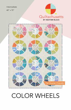Color Wheels Quilt Pattern by Quiltachusetts