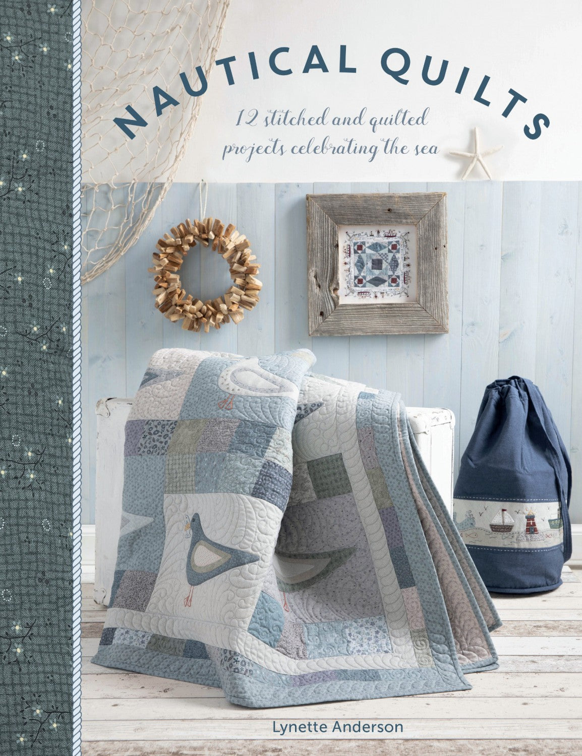 angel ortega backpack kid Nautical Quilts 12 Stitched and Quilted Projects Quilting Patterns – Quilting Books Patterns and Notions