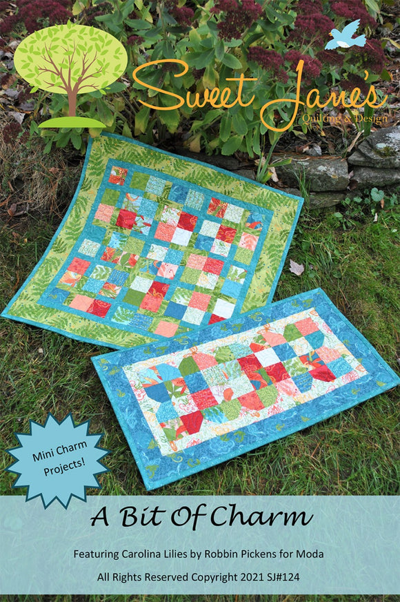 A Bit of Charm Quilt Pattern by Sweet Janes Quilting and Design
