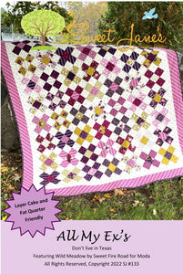 All my Ex's Quilt Pattern by Sweet Janes Quilting and Design