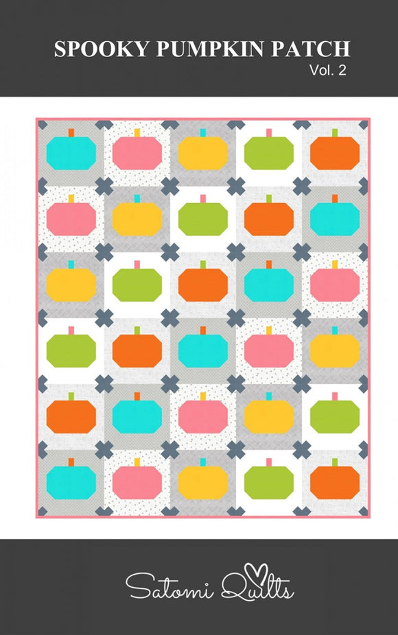 Spooky Pumpkin Patch Volume 2 Quilt Pattern by Satomi Quilts LLC