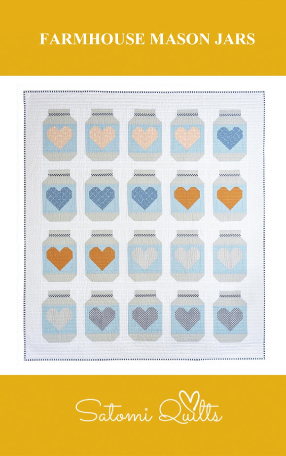 Farmhouse Mason Jars Quilt Pattern by Satomi Quilts LLC