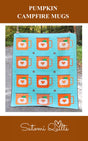 Pumpkin Campfire Mugs Quilt Pattern by Satomi Quilts LLC