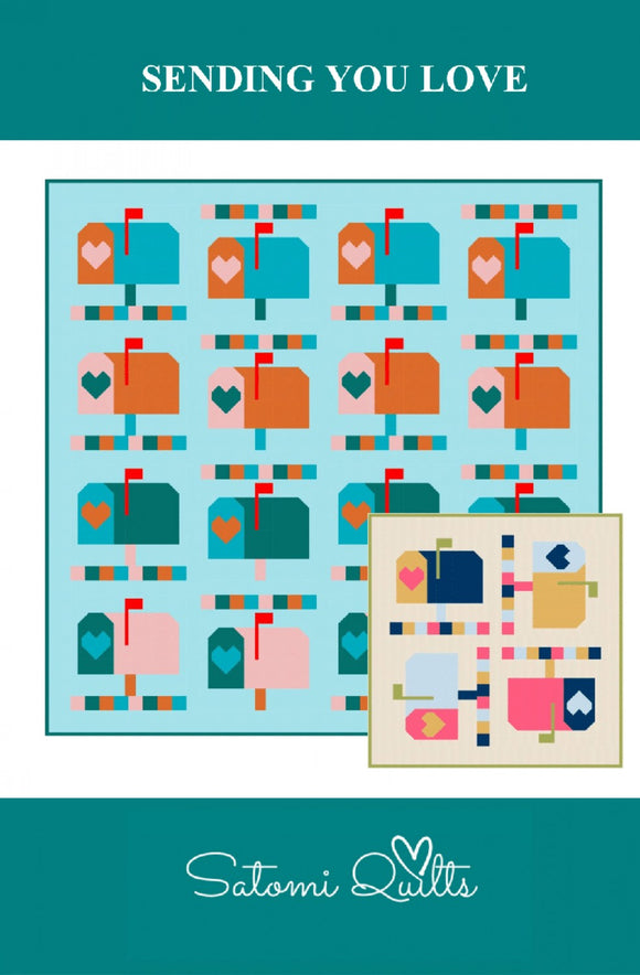 Sending You Love Quilt Pattern by Satomi Quilts LLC