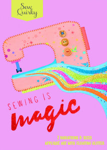 Sewing is Magic Pattern