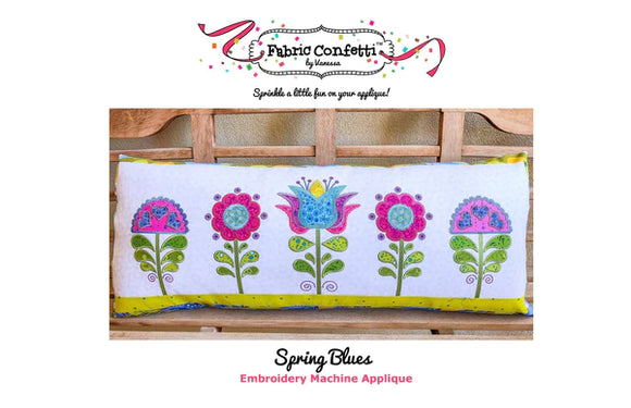 Spring Blues for Machine Embroidery Downloadable Pattern by Fabric Confetti