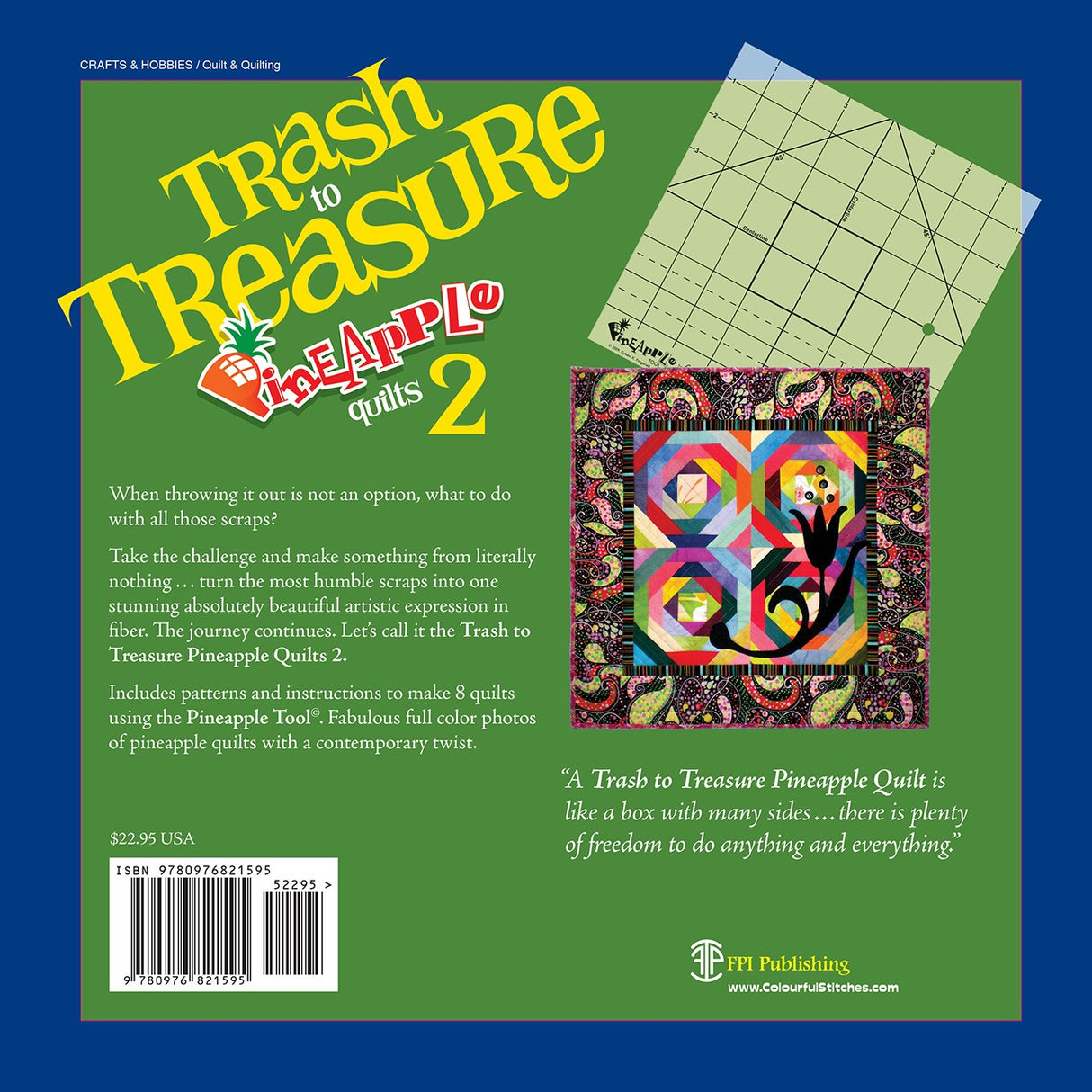 Trash To Treasure Pineapple Quilts 2